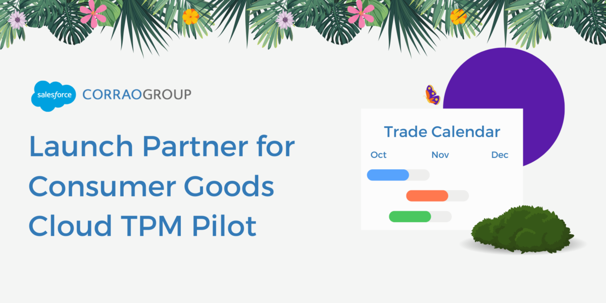Launch Partner for Consumer Goods Cloud TPM Pilot