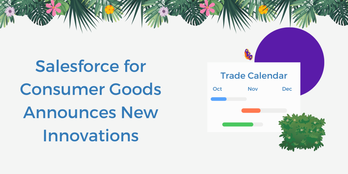 Salesforce for Consumer Goods Announces New Innovations