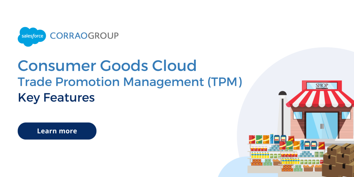 Consumer Goods Cloud Trade Promotion Management: Key Features