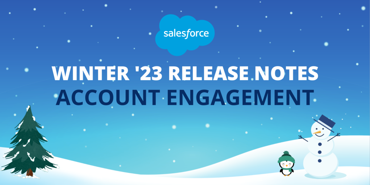 Salesforce Winter ’23 Release Account Engagement