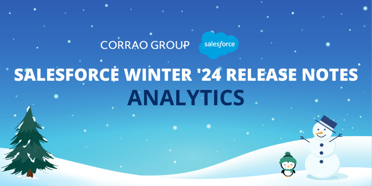 Salesforce Winter ’24 Release Notes: Analytics